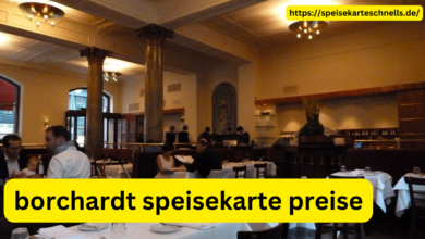borchardt speisekarte preise